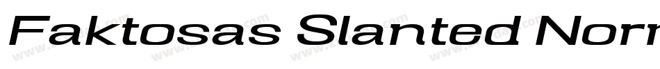 Faktosas Slanted Normal字体转换